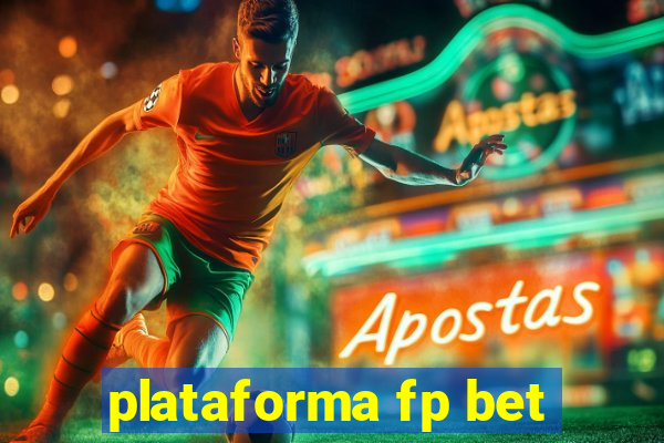 plataforma fp bet